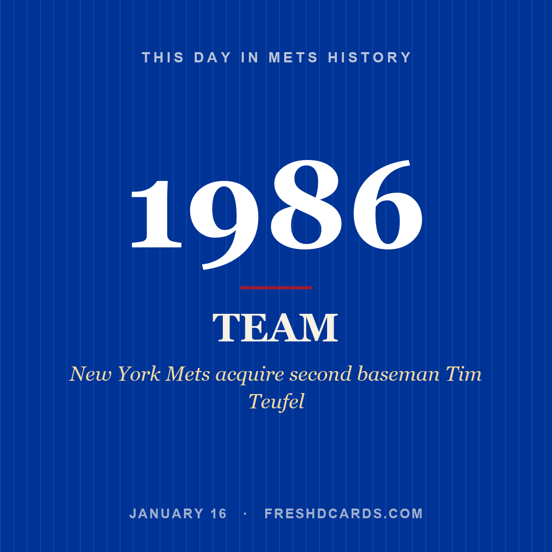 Mets: Mets, 1986, New York Mets acquire second baseman Tim Teufel