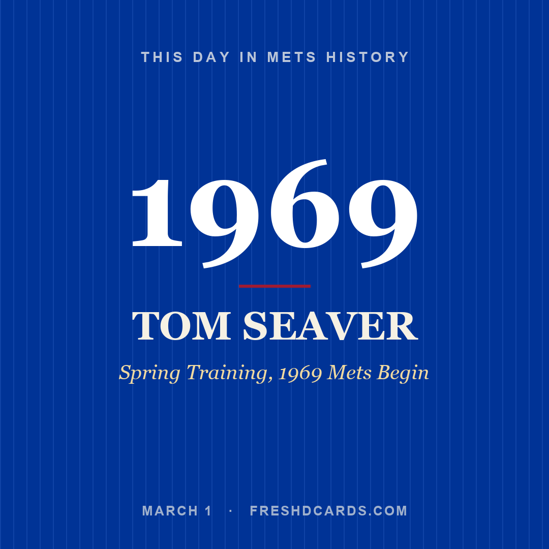 Mets: Tom Seaver, 1969, Spring Training, 1969 Mets Begin
