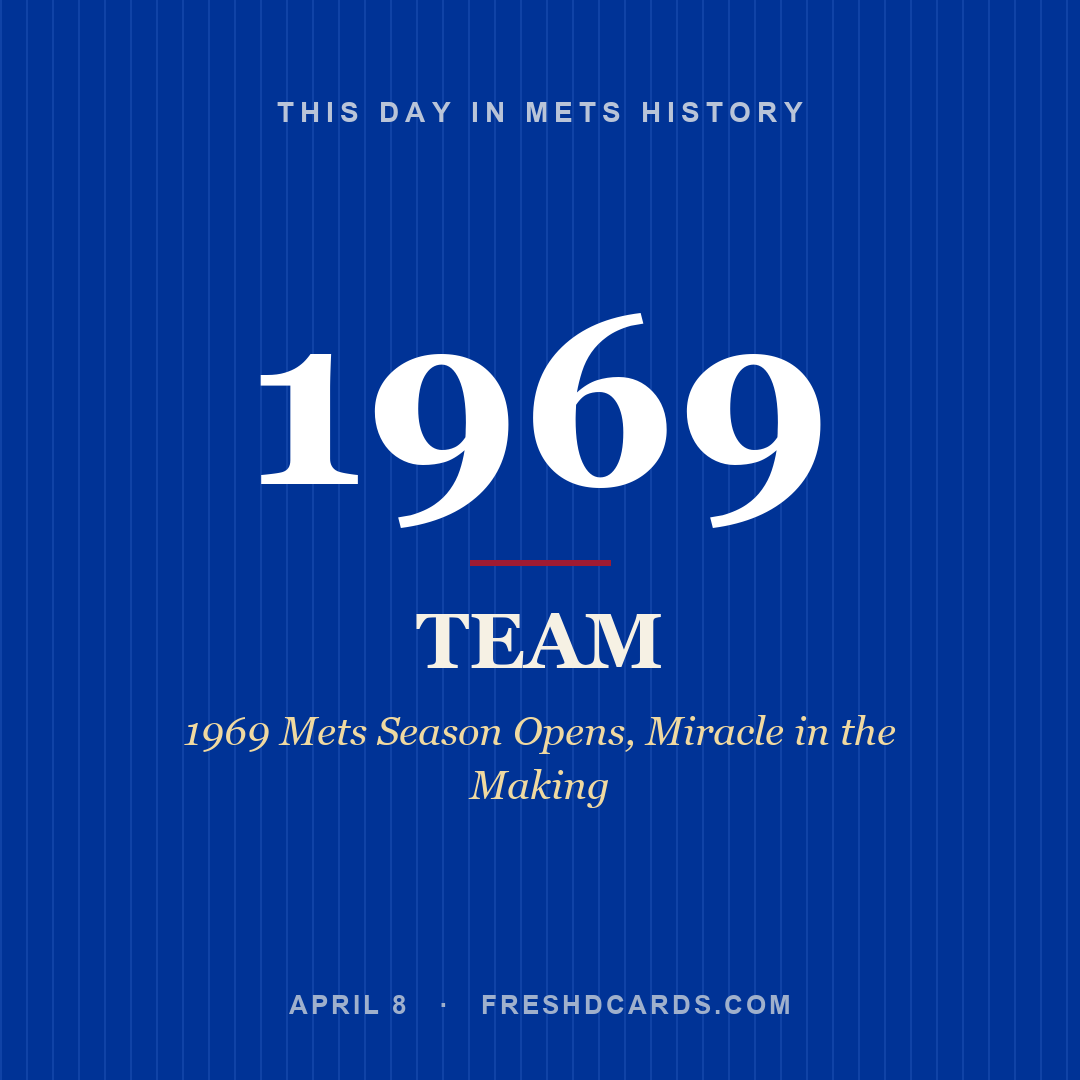 Mets: Mets, 1969, 1969 Mets Season Opens, Miracle in the Making