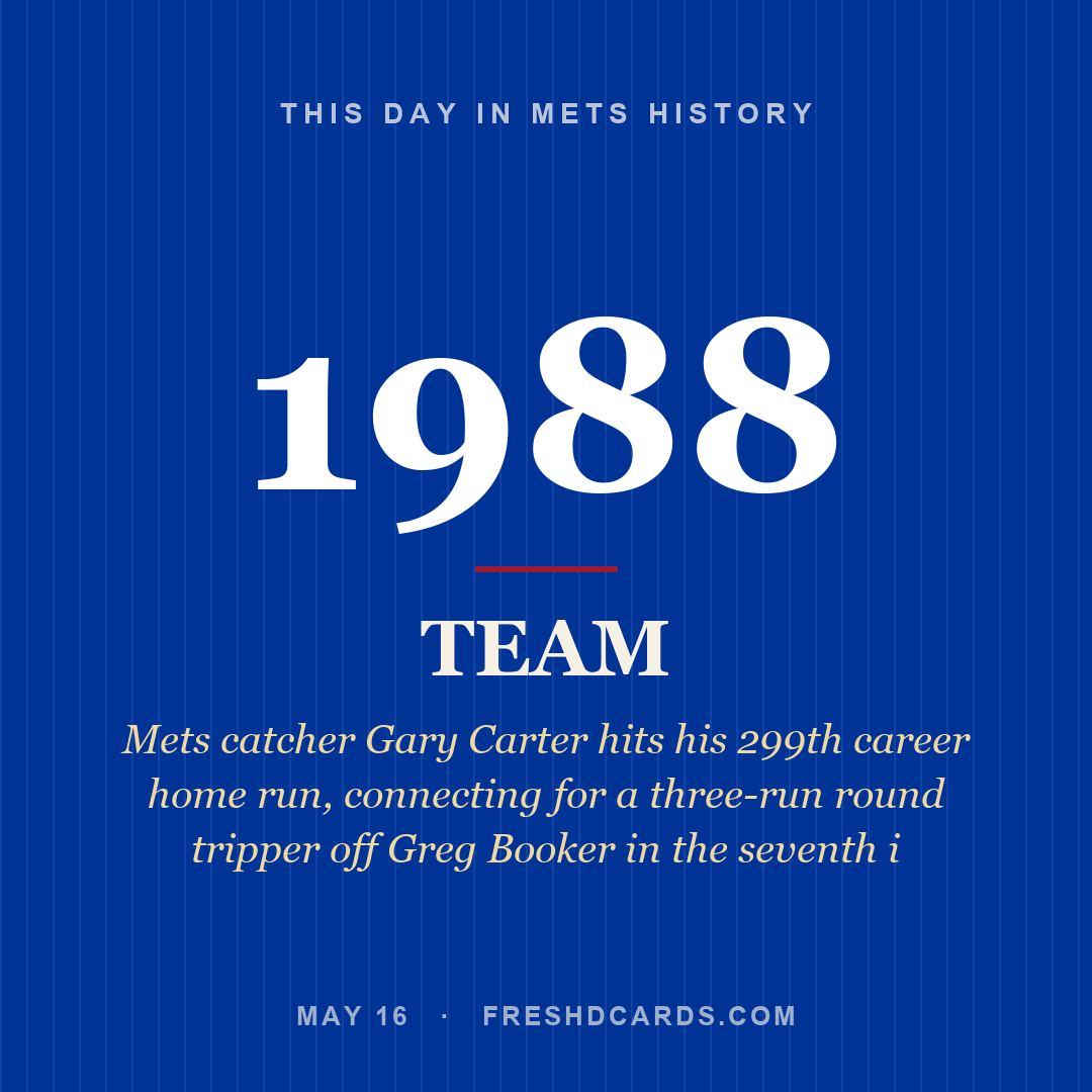 Mets: Mets, 1988, Mets catcher Gary Carter hits his 299th career home run, connecting for a three-run round tripper off Greg Booker in the seventh i