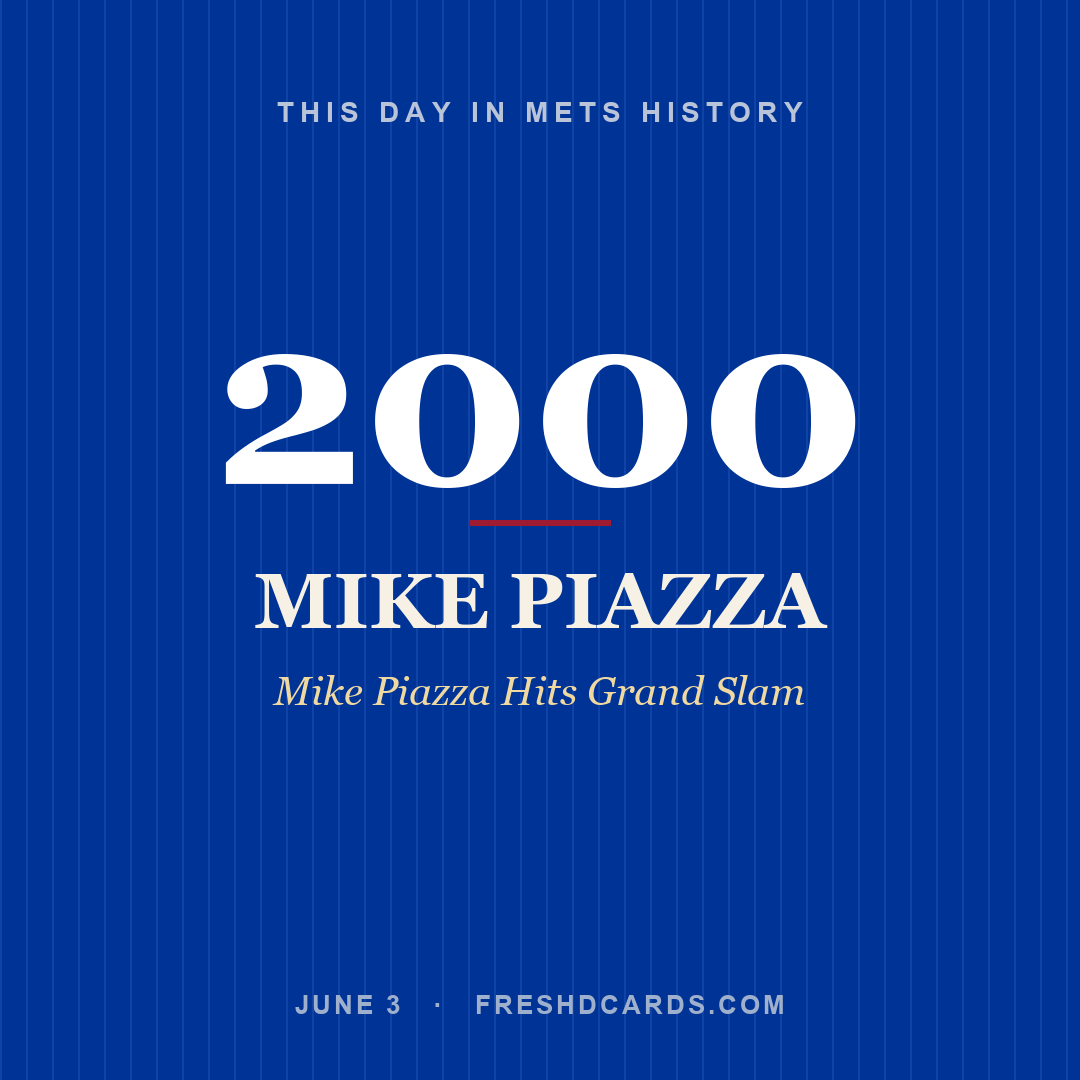 Mets: Mike Piazza, 2000, Mike Piazza Hits Grand Slam