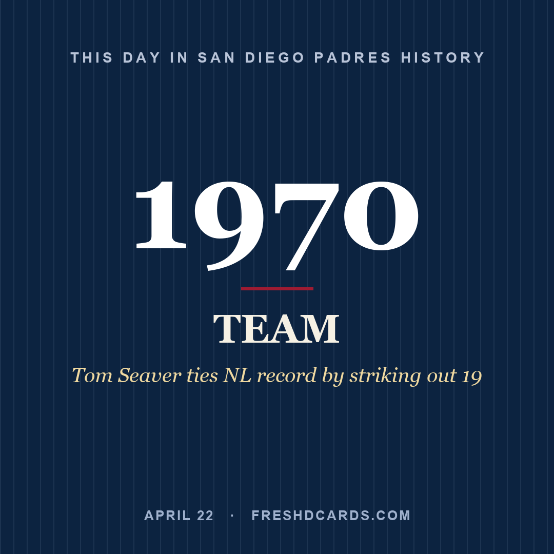 San Diego Padres: San Diego Padres, 1970, Tom Seaver ties NL record by striking out 19