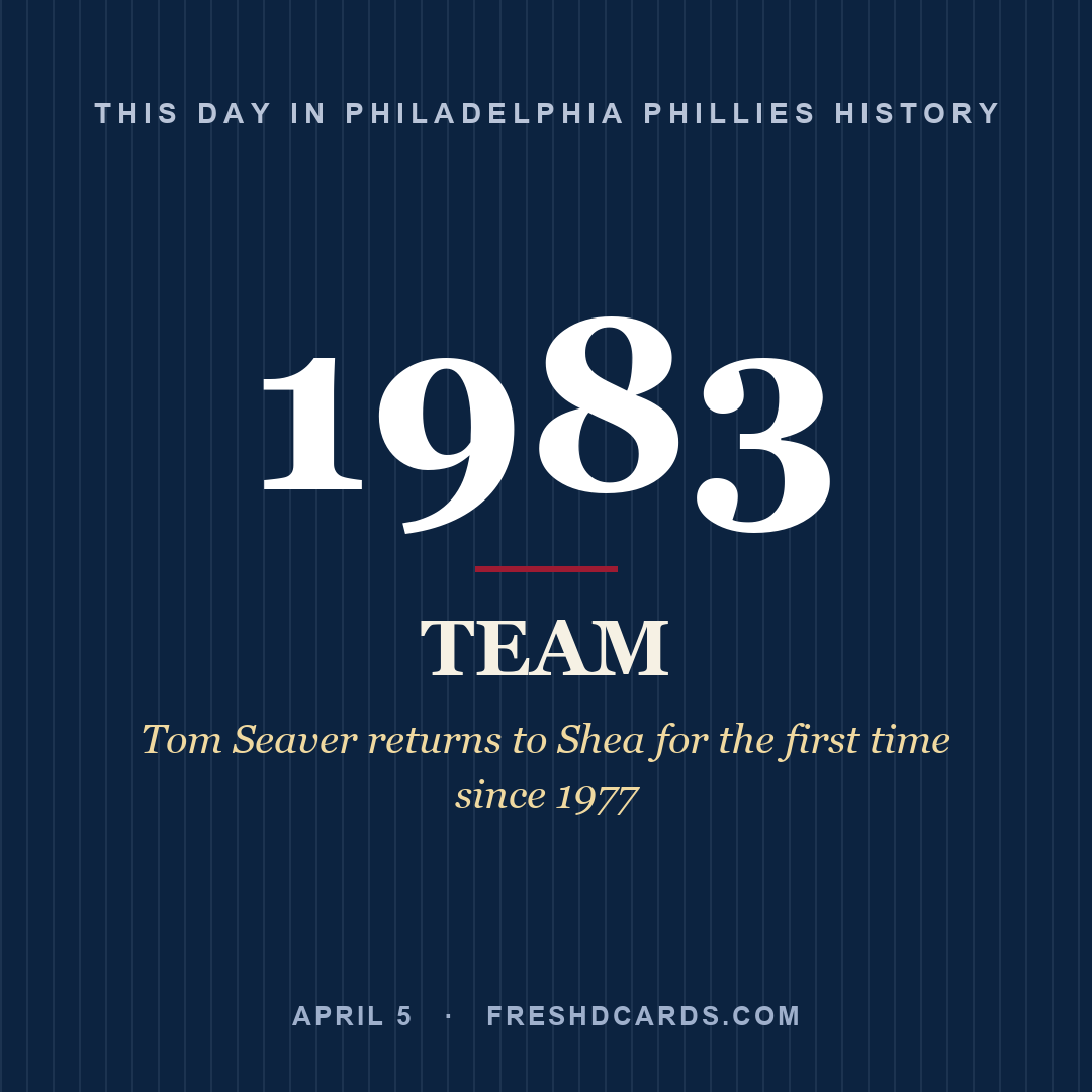 Philadelphia Phillies: Philadelphia Phillies, 1983, Tom Seaver returns to Shea for the first time since 1977