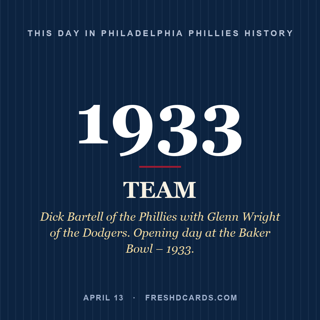 Philadelphia Phillies: Philadelphia Phillies, 1933, Dick Bartell of the Phillies with Glenn Wright of the Dodgers. Opening day at the Baker Bowl – 1933.