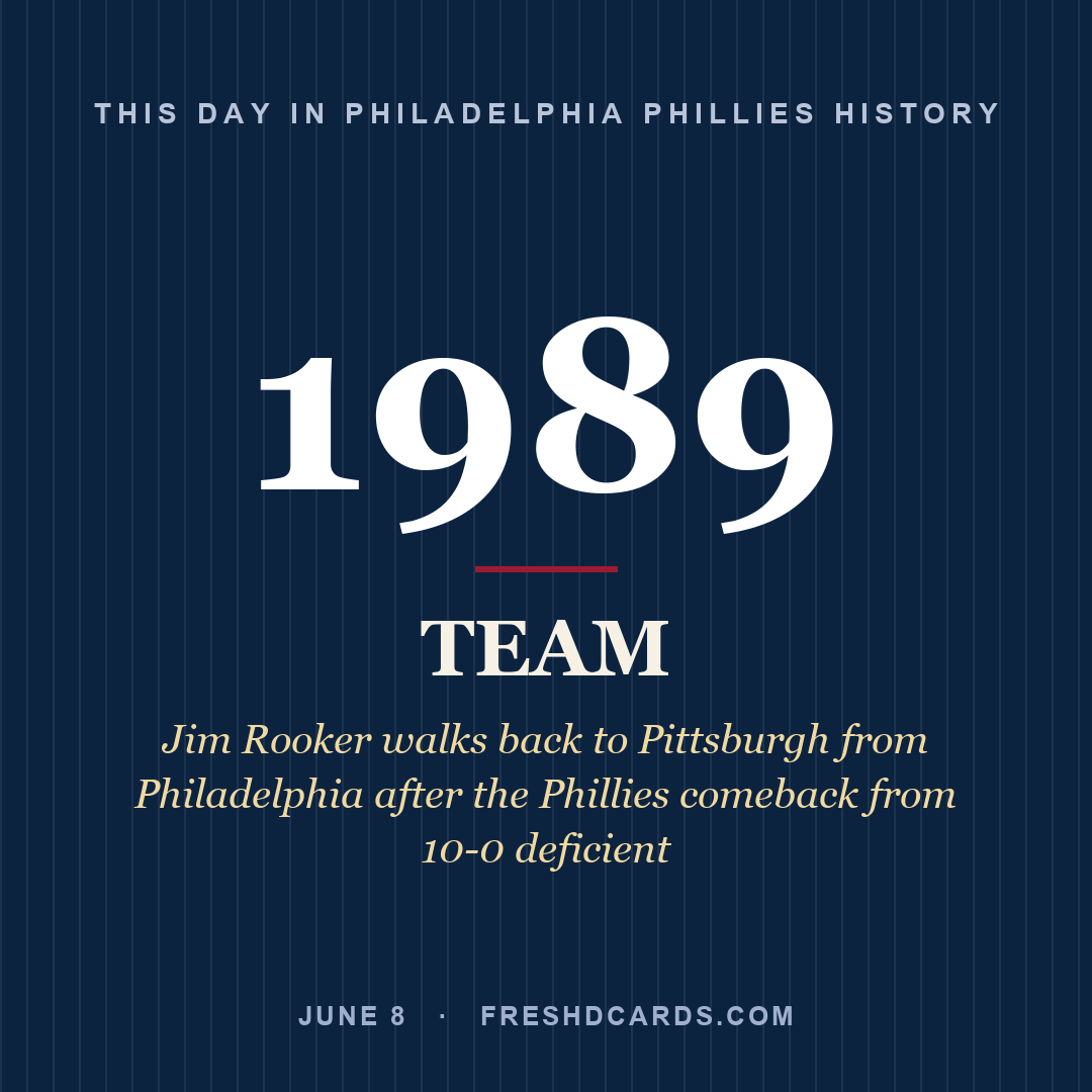 Philadelphia Phillies: Philadelphia Phillies, 1989, Jim Rooker walks back to Pittsburgh from Philadelphia after the Phillies comeback from 10-0 deficient