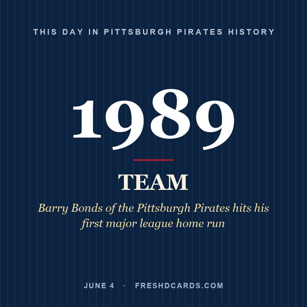 Pittsburgh Pirates: Pittsburgh Pirates, 1989, Barry Bonds of the Pittsburgh Pirates hits his first major league home run