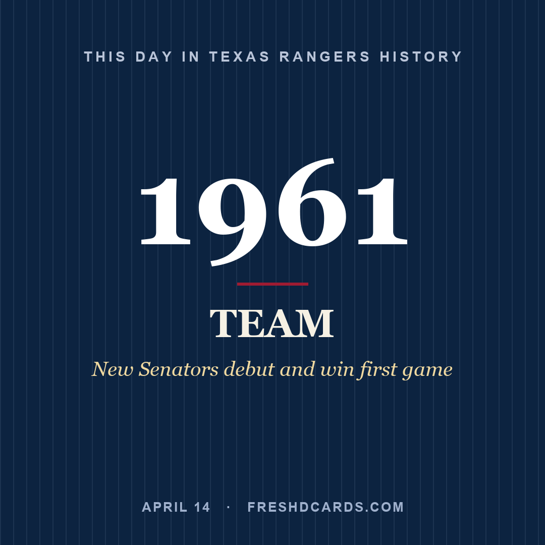 Texas Rangers: Texas Rangers, 1961, New Senators debut and win first game