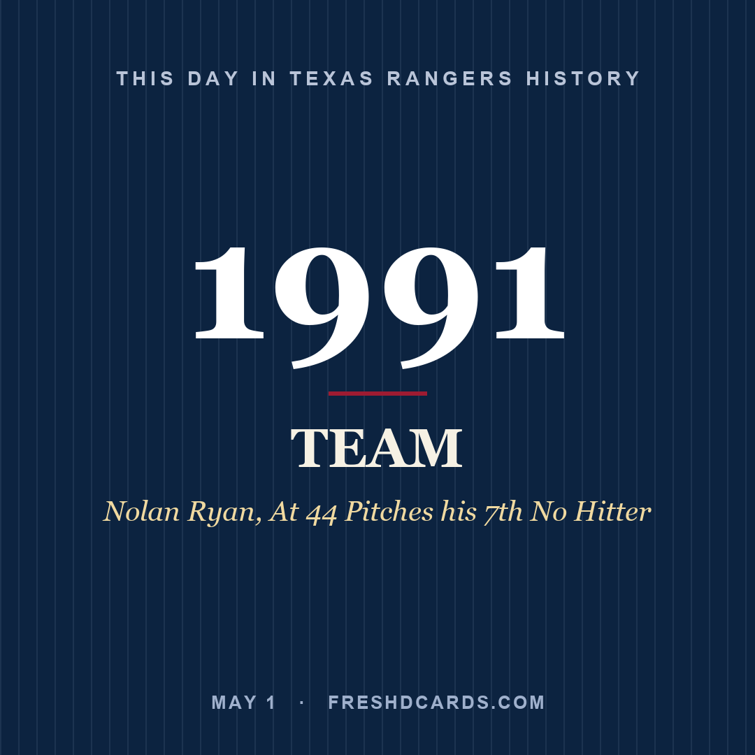 Texas Rangers: Texas Rangers, 1991, Nolan Ryan, At 44 Pitches his 7th No Hitter