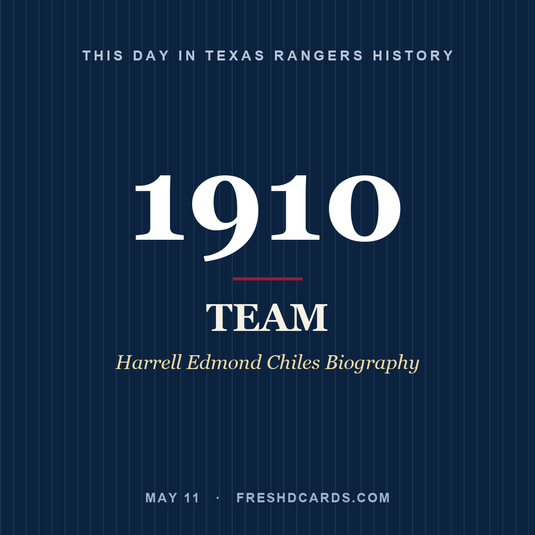 Texas Rangers: Texas Rangers, 1910, Harrell Edmond Chiles Biography