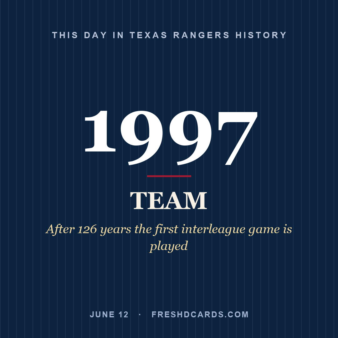 Texas Rangers: Texas Rangers, 1997, After 126 years the first interleague game is played
