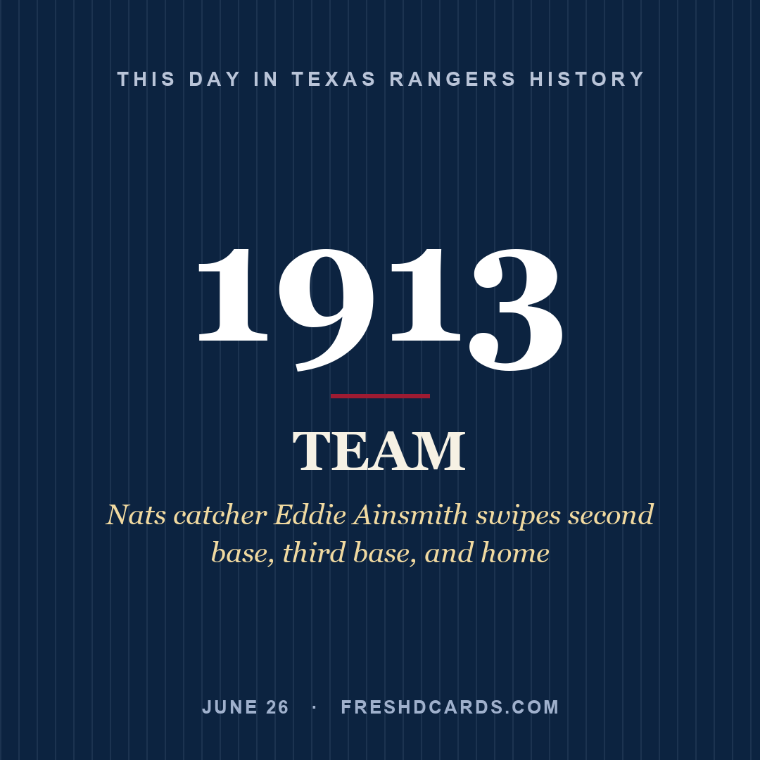 Texas Rangers: Texas Rangers, 1913, Nats catcher Eddie Ainsmith swipes second base, third base, and home