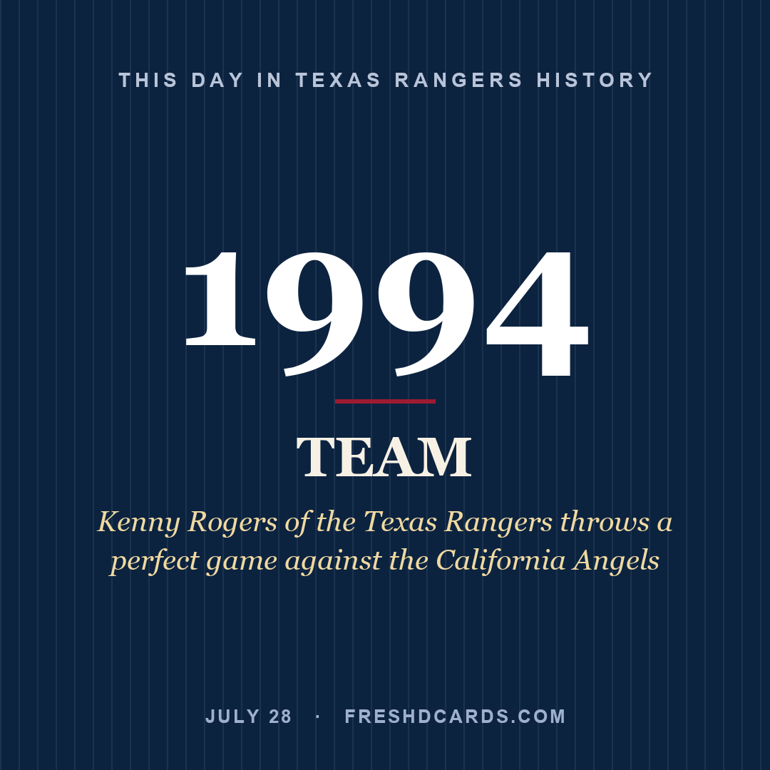 Texas Rangers: Texas Rangers, 1994, Kenny Rogers of the Texas Rangers throws a perfect game against the California Angels