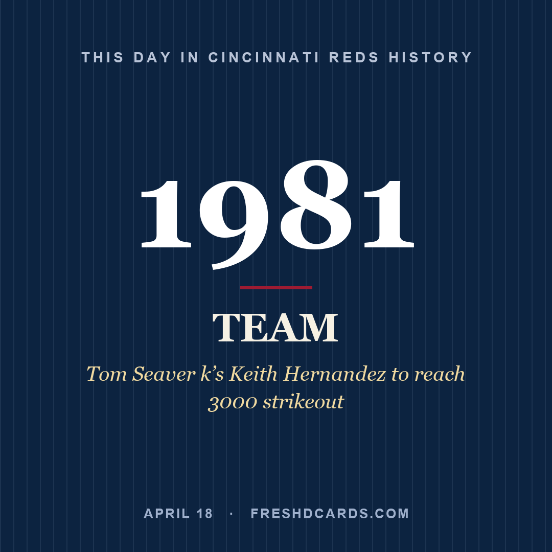 Cincinnati Reds: Cincinnati Reds, 1981, Tom Seaver k’s Keith Hernandez to reach 3000 strikeout