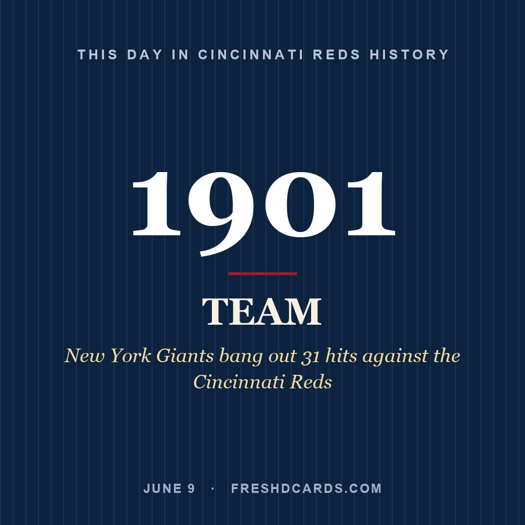 Cincinnati Reds: Cincinnati Reds, 1901, New York Giants bang out 31 hits against the Cincinnati Reds