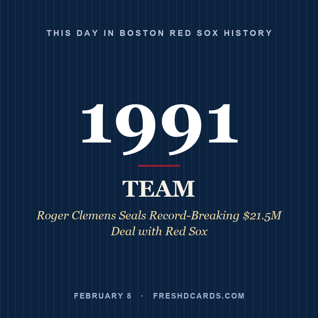Boston Red Sox: Boston Red Sox, 1991, Roger Clemens Seals Record-Breaking $21.5M Deal with Red Sox