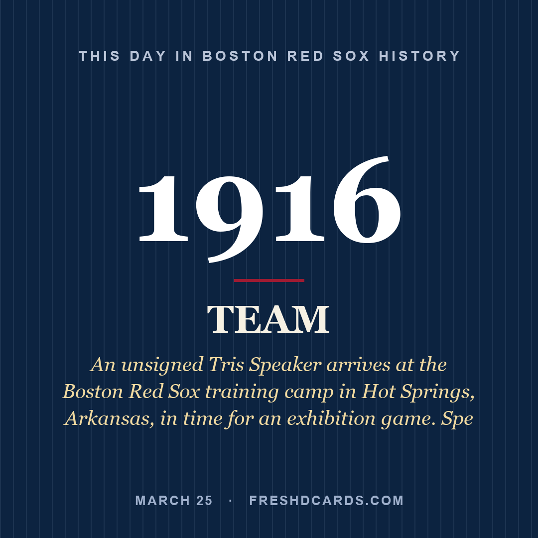 Boston Red Sox: Boston Red Sox, 1916, An unsigned Tris Speaker arrives at the Boston Red Sox training camp in Hot Springs, Arkansas, in time for an exhibition game. Spe