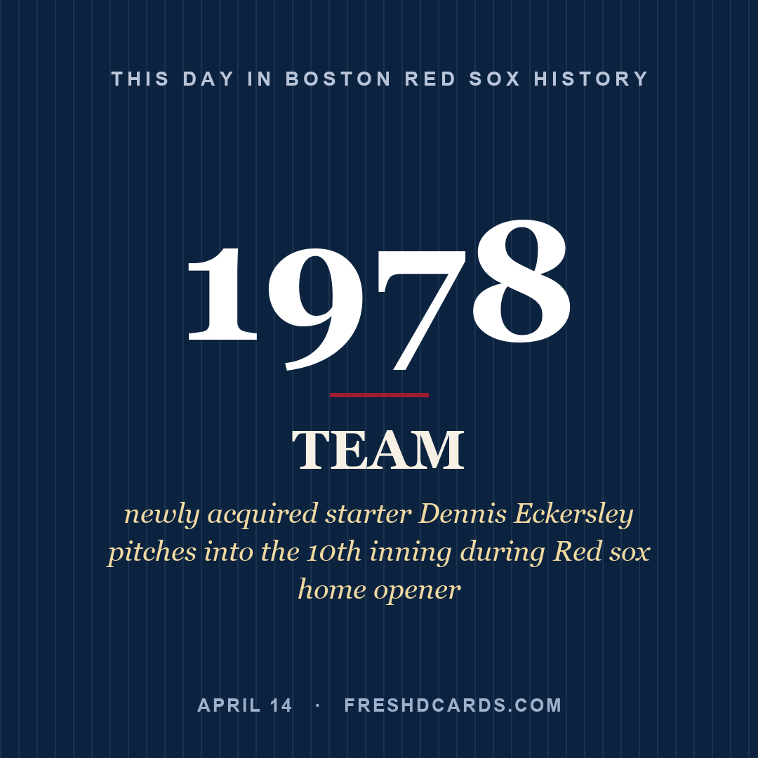 Boston Red Sox: Boston Red Sox, 1978, newly acquired starter Dennis Eckersley pitches into the 10th inning during Red sox home opener
