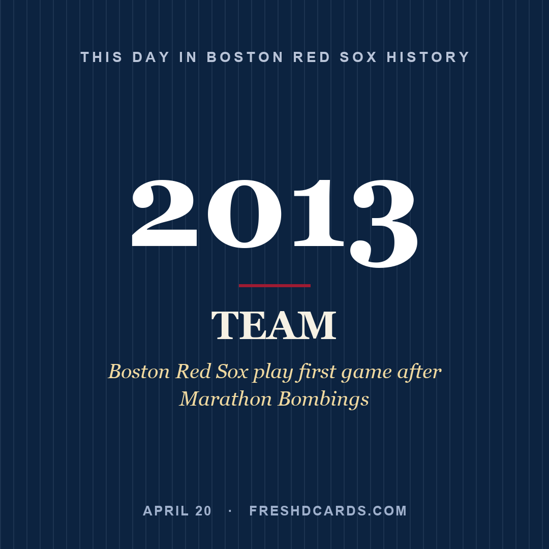 Boston Red Sox: Boston Red Sox, 2013, Boston Red Sox play first game after Marathon Bombings
