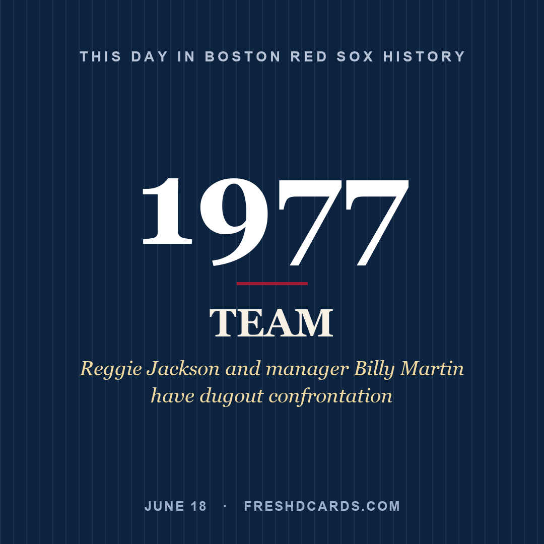 Boston Red Sox: Boston Red Sox, 1977, Reggie Jackson and manager Billy Martin have dugout confrontation