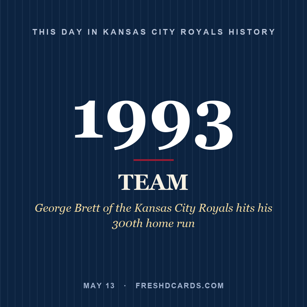 Kansas City Royals: Kansas City Royals, 1993, George Brett of the Kansas City Royals hits his 300th home run