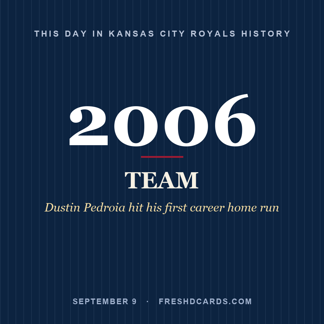 Kansas City Royals: Kansas City Royals, 2006, Dustin Pedroia hit his first career home run