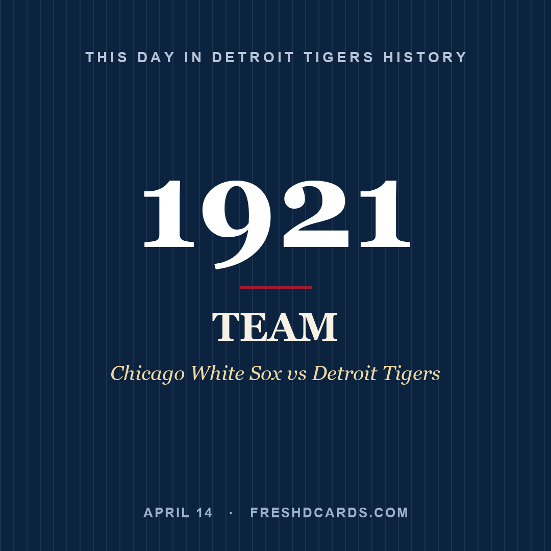 Detroit Tigers: Detroit Tigers, 1921, Chicago White Sox vs Detroit Tigers