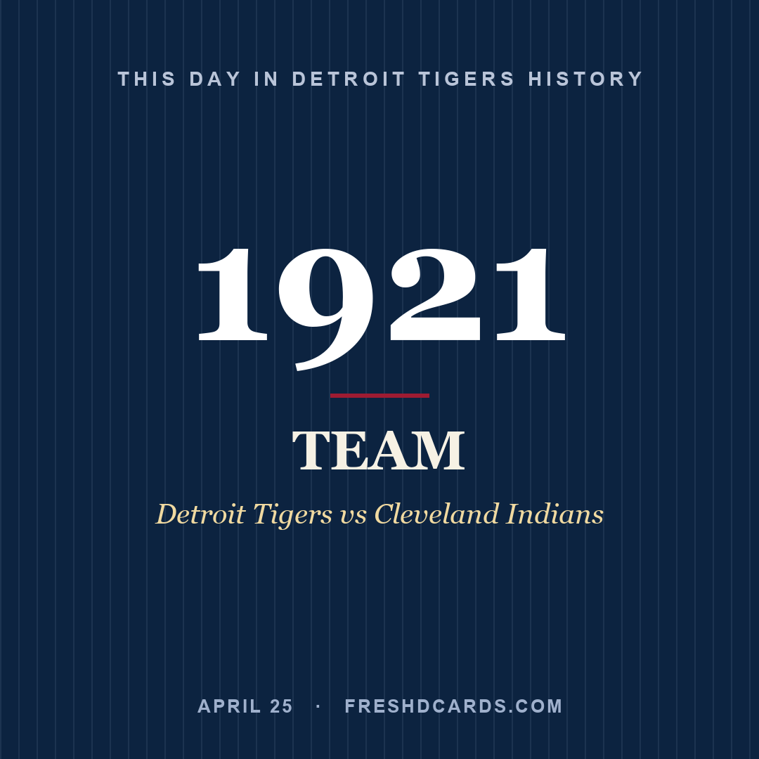 Detroit Tigers: Detroit Tigers, 1921, Detroit Tigers vs Cleveland Indians