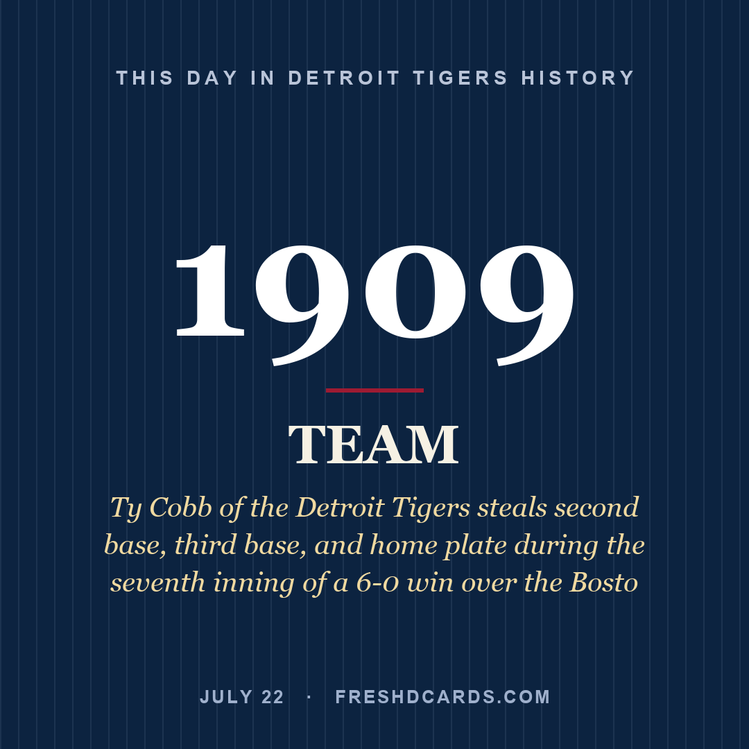 Detroit Tigers: Detroit Tigers, 1909, Ty Cobb of the Detroit Tigers steals second base, third base, and home plate during the seventh inning of a 6-0 win over the Bosto