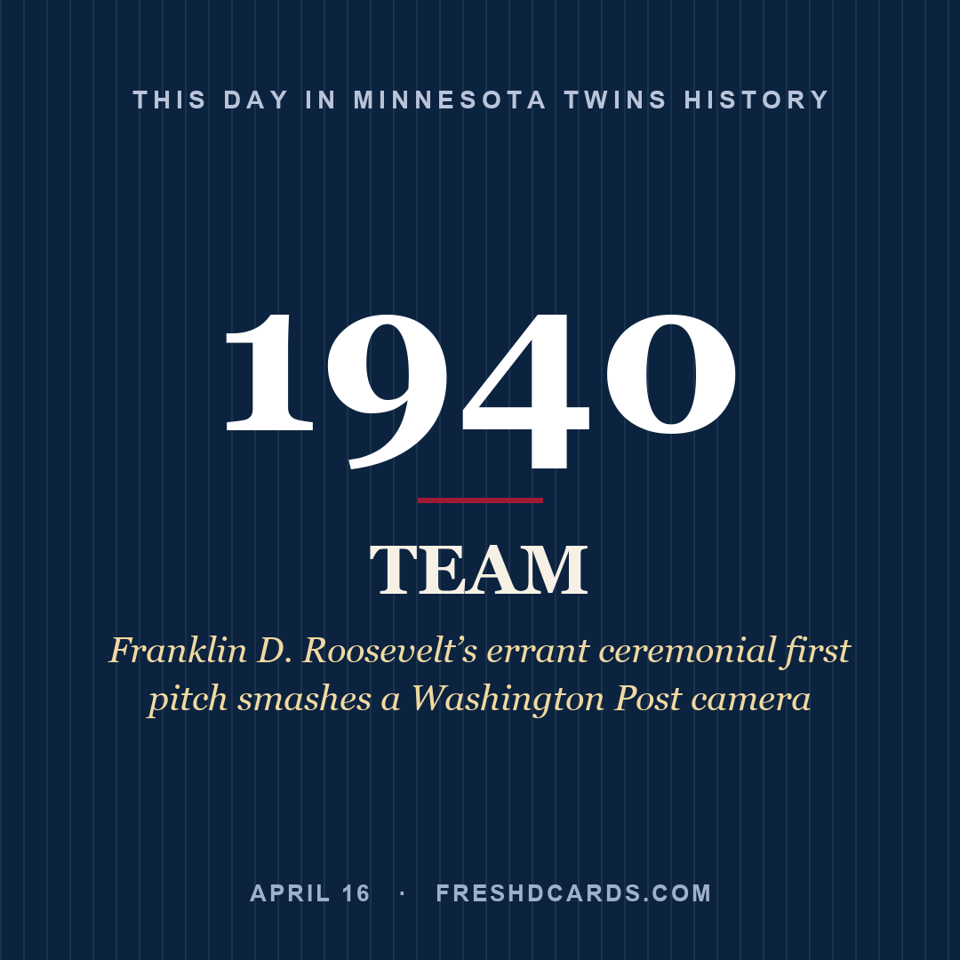 Minnesota Twins: Minnesota Twins, 1940, Franklin D. Roosevelt’s errant ceremonial first pitch smashes a Washington Post camera