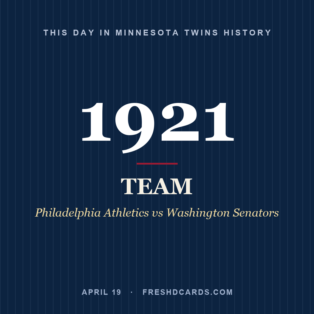 Minnesota Twins: Minnesota Twins, 1921, Philadelphia Athletics vs Washington Senators