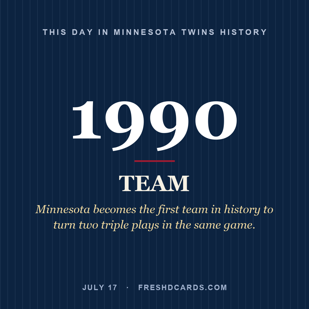 Minnesota Twins: Minnesota Twins, 1990, Minnesota becomes the first team in history to turn two triple plays in the same game.