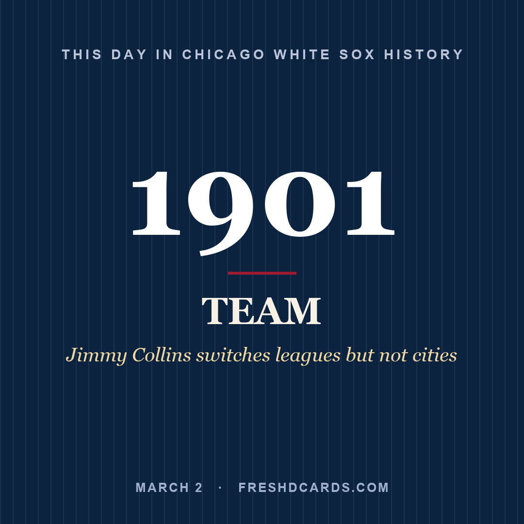 Chicago White Sox: Chicago White Sox, 1901, Jimmy Collins switches leagues but not cities