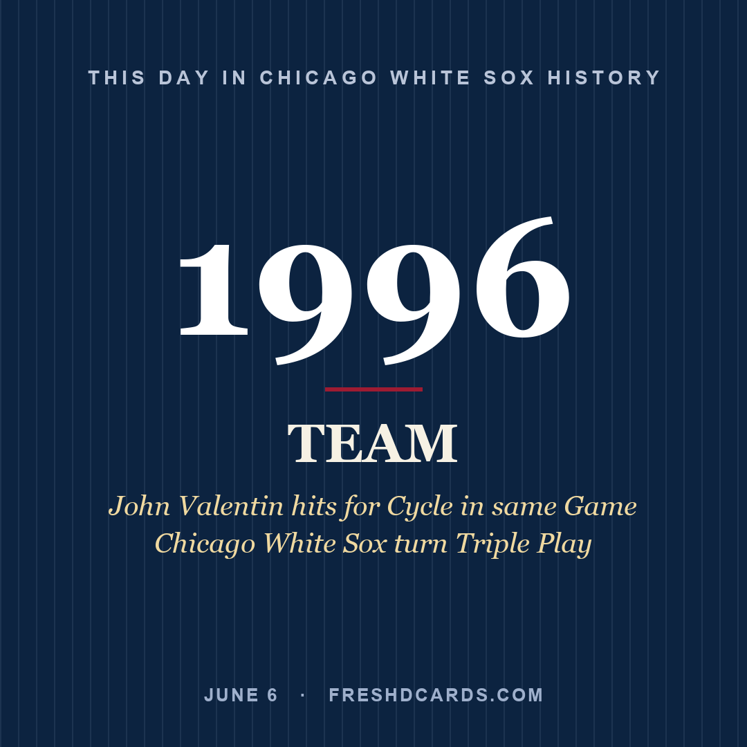 Chicago White Sox: Chicago White Sox, 1996, John Valentin hits for Cycle in same Game Chicago White Sox turn Triple Play