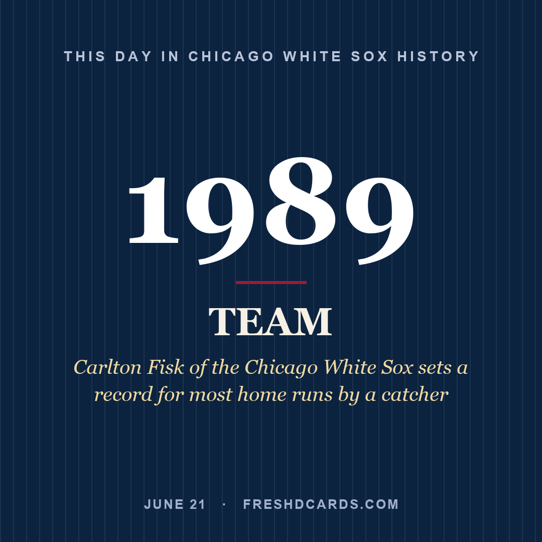Chicago White Sox: Chicago White Sox, 1989, Carlton Fisk of the Chicago White Sox sets a record for most home runs by a catcher