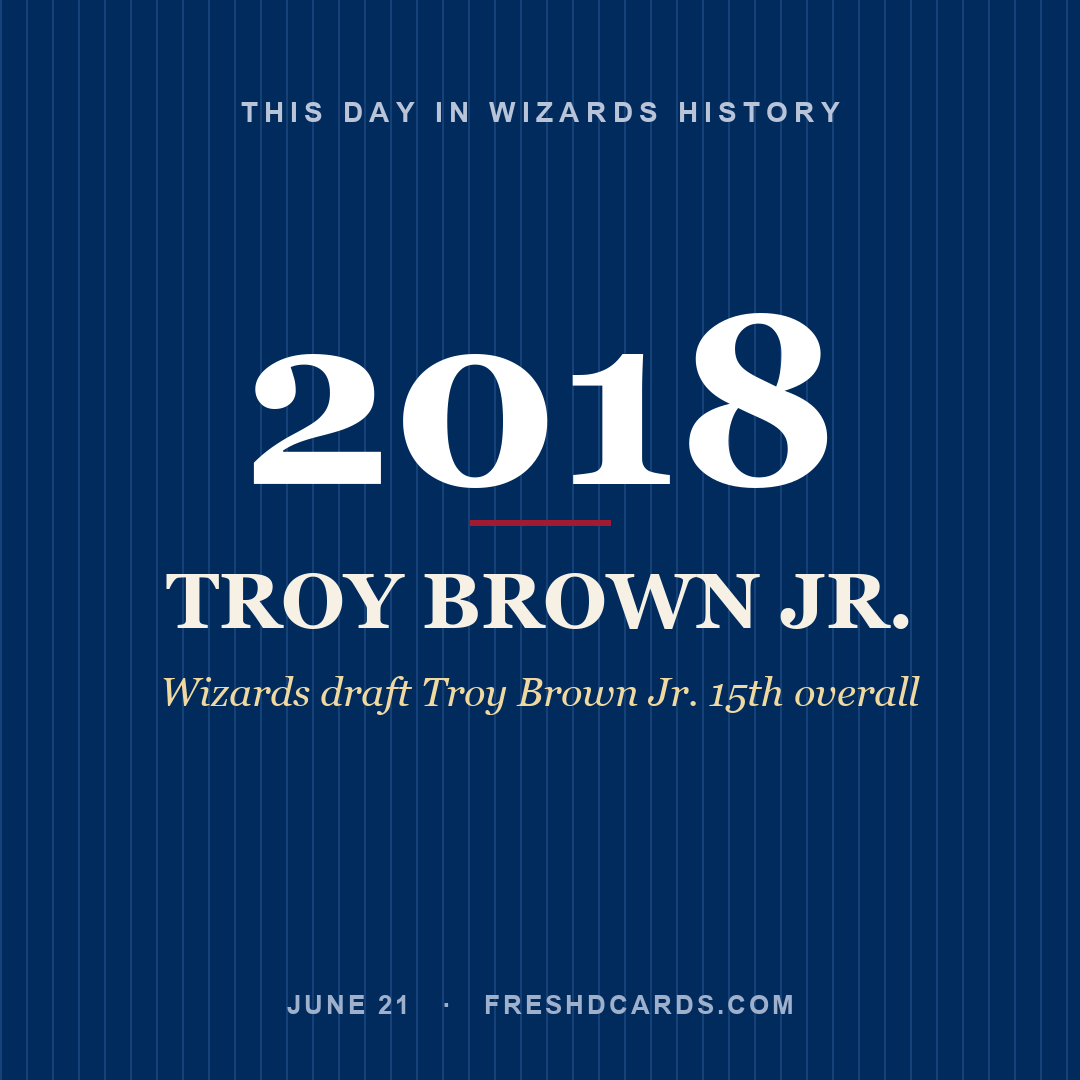 Wizards: Troy Brown Jr., 2018, Wizards draft Troy Brown Jr. 15th overall