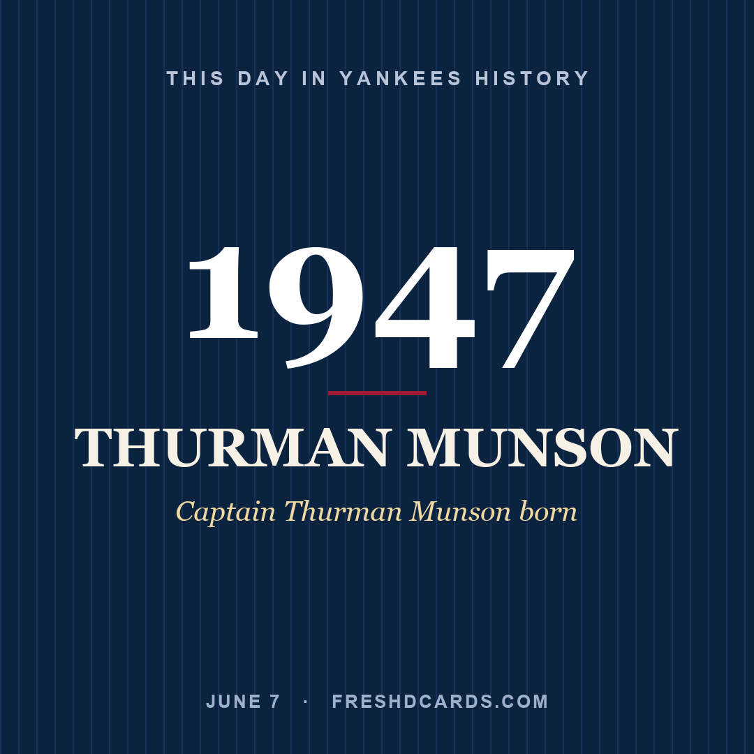 This Day in Yankees History: Thurman Munson, 1947, Captain Thurman Munson born