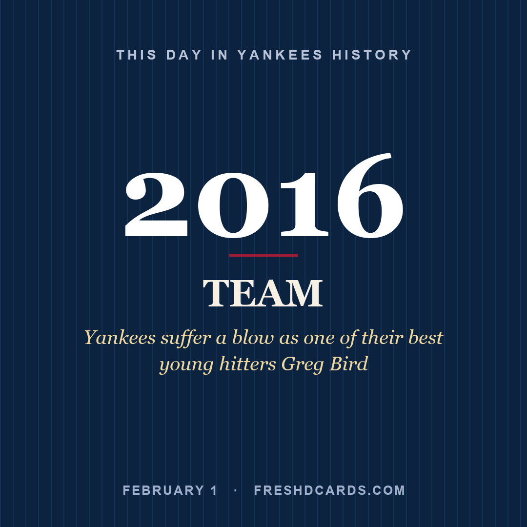 Yankees: Yankees, 2016, Yankees suffer a blow as one of their best young hitters Greg Bird