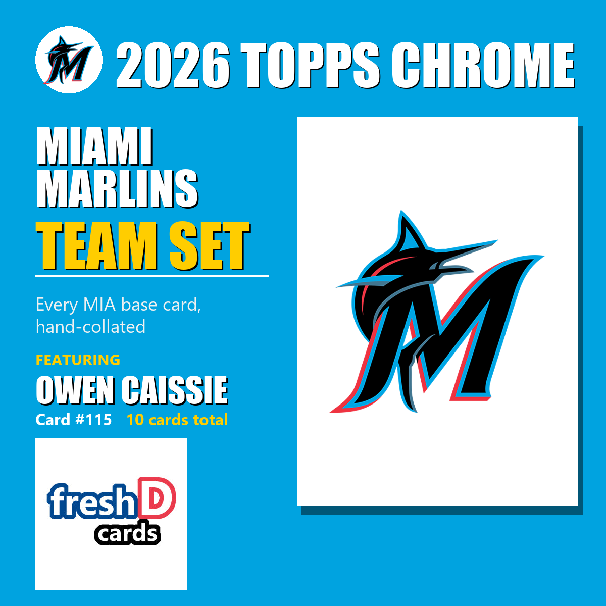 Miami Marlins 2026 Topps Chrome team set