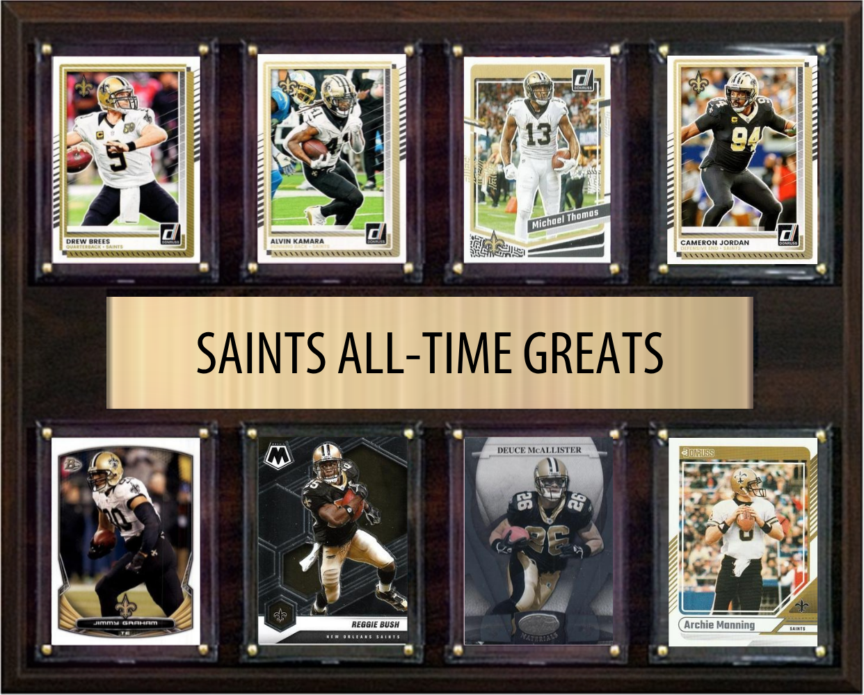 New Orleans Saints All Time Greats Legends Plaque 8 Cards Drew Brees Alvin Kamara Michael Thomas Reggie Bush