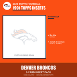 2026 Topps Football Denver Broncos 1991 Topps Insert Pack - 2 Cards