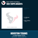 2026 Topps Football Houston Texans 1991 Topps Insert Pack - 2 Cards