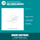 2026 Topps Football Miami Dolphins 1991 Topps Insert Pack - 3 Cards