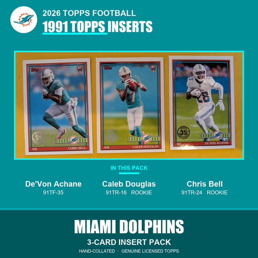 Miami Dolphins 2026 Topps Football 1991 Topps insert pack