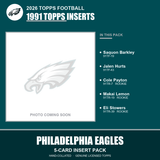 2026 Topps Football Philadelphia Eagles 1991 Topps Insert Pack - 5 Cards