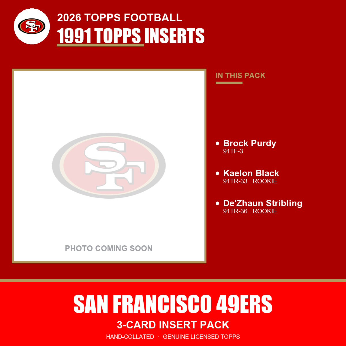 San Francisco 49ers 2026 Topps Football 1991 Topps insert pack