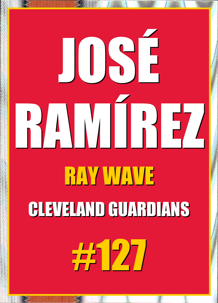 2026 Topps Chrome José Ramírez Ray Wave Refractor #127