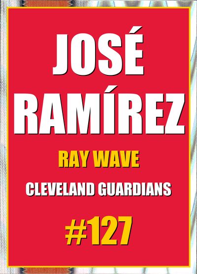 2026 Topps Chrome José Ramírez Ray Wave Refractor #127