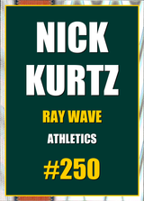 2026 Topps Chrome Nick Kurtz Ray Wave Refractor #250