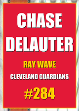 2026 Topps Chrome Chase DeLauter Ray Wave Refractor #284