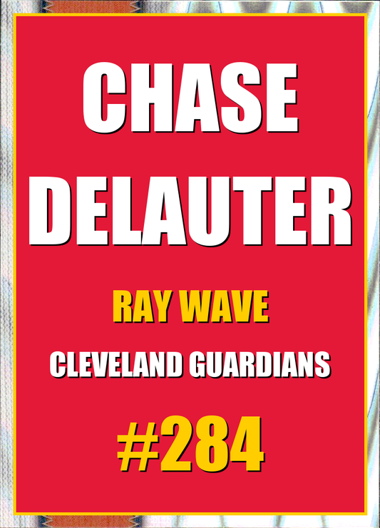 2026 Topps Chrome Chase DeLauter Ray Wave Refractor #284
